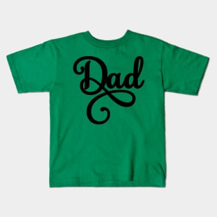 Lettering Dad Kids T-Shirt